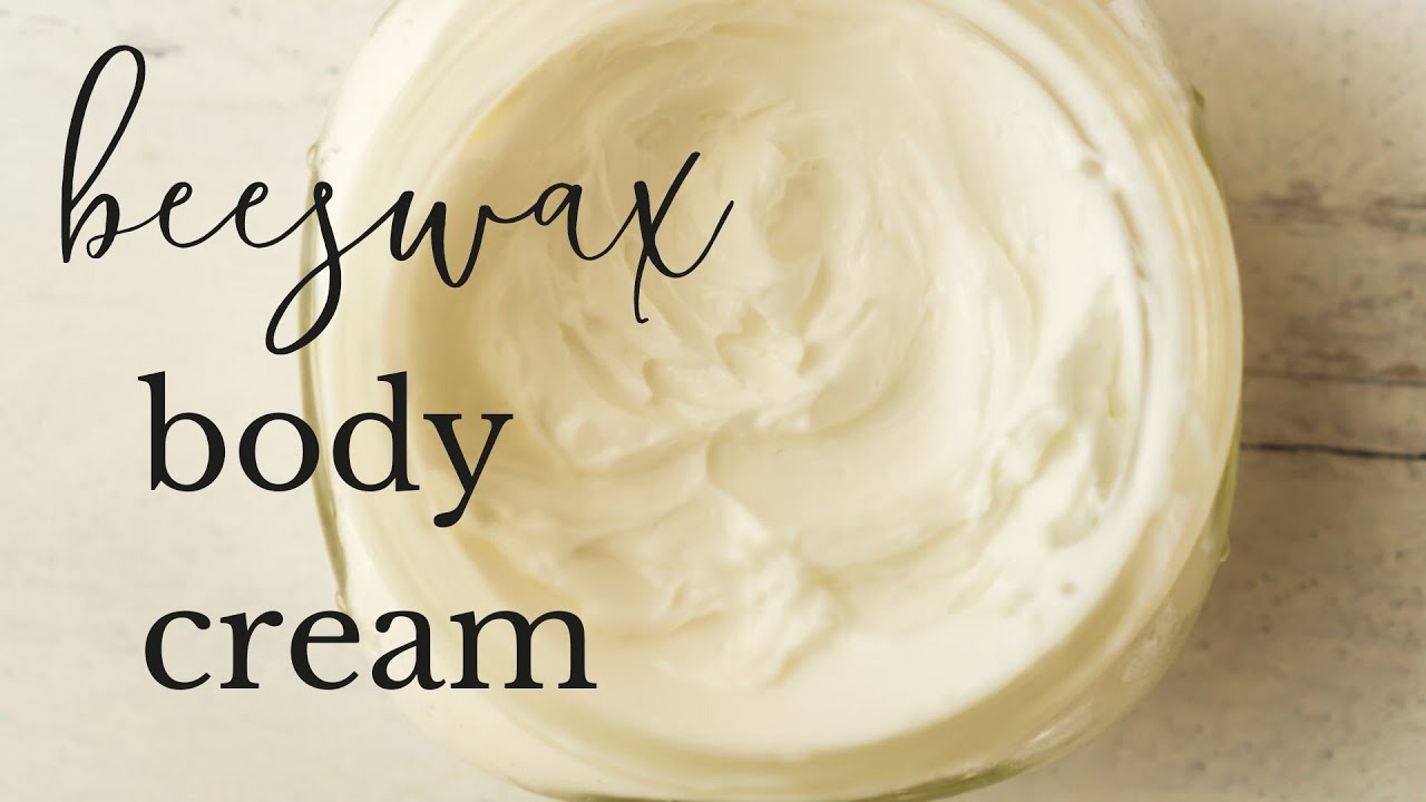 DIY Body Cream with Beeswax and Shea Butter 