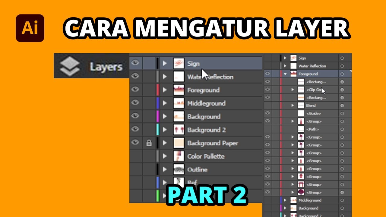 Part 2 Cara Mengatur Layer Di Adobe Illustrator Layering Tutorial Part 2 cara mengatur layer di adobe illustrator layering tutorial