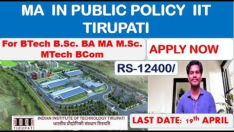 Master in public policy  at IIT Tirupati   #FLELLOWSHIP12400 #SURAJITJALIK