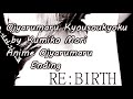 Anime【おじゃる丸 ED】おじゃる丸狂騒曲 by 森公美子 / Vocal cover by RE:BIRTH