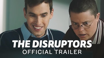 The Disruptors | Official Trailer