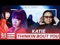 The Kulture Study: KATIE "Thinkin Bout You" MV