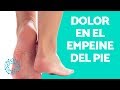 Dolor en el empeine del pie causas y tratamiento