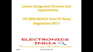 Linear Integrated Circuits & Applications UNIT-I Introduction