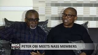 PETER OBI MEETS NASS MEMBER - ARISE NEWS REPORT