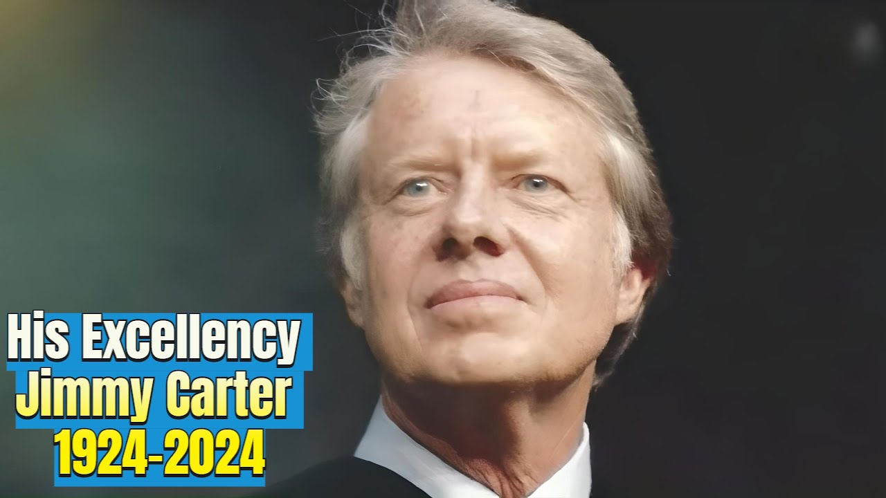 His Excellency Jimmy Carter 1924-2024