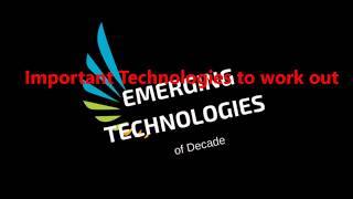 Top technologies trends 2018 !! Emerging Technologies