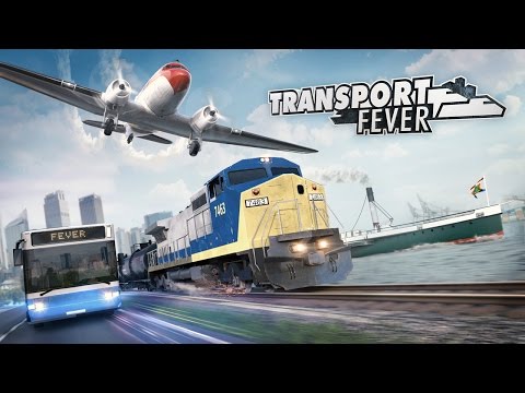 Transport Fever - Gamescom Trailer (English)