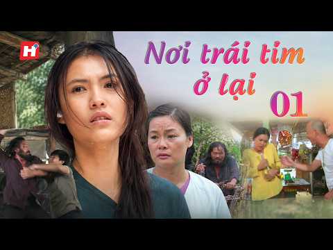 NƠI TRÁI TIM Ở LẠI tập 1 phim Việt Nam tình cảm kịch tính 2026 | Hplus phim trọn bộ 24 tập