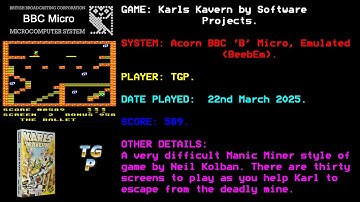 Karls Kavern - Software Projects - BBC Micro - Emulated (BeebEm) - 589 points.