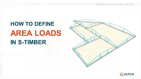 How to define area loads in Altair S-TIMBER