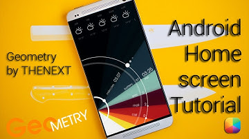 Geometry (by THENEXT) - Beginner Android Homescreen Tutorial