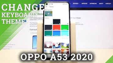 How to Change Keyboard Look – Keyboard Theme in OPPO A53 2020
