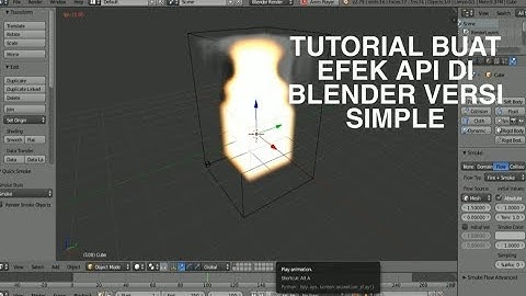 TUTORIAL BUAT EFEK API DI APLIKASI BLENDER!!!