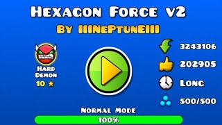 САМЫЙ СЛОЖНЫЙ ДЕМОН, КОТОРЫЙ Я ПРОШЕЛ! GEOMETRY DASH 2.11 ( HEXAGON FORCE V2 ) BY NEPTUNE.