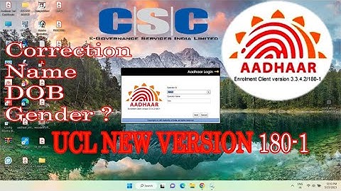 Aadhaar UCL new version 180-1 2023 II UCL- Name,DOB,Gender, etc correction