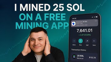 I Mined 25 SOL on a Free Mining App