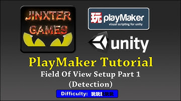 Unity Playmaker - Field of View