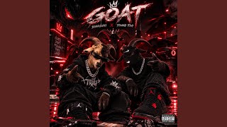 GOAT (feat. Binaguiii & Lil Tivi)