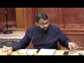 Seerah of Prophet Muhammed 22 - Night Journey & Ascension to Heavens 2 - Yasir Qadhi | February 2012