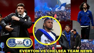 Win Or Ger Sacked Chelsea Early Team News Vs Everton And Who Will Start