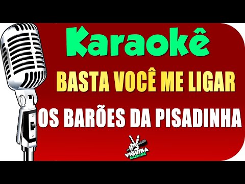 Video thumbnail for Basta Você Me Ligar - Karaokê - OS Barões da Pisadinha 🎤
