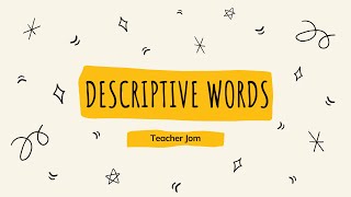 Descriptive Words