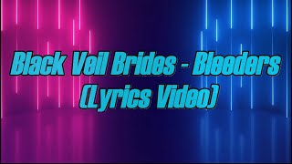Black Veil Brides  Bleeders s  4k