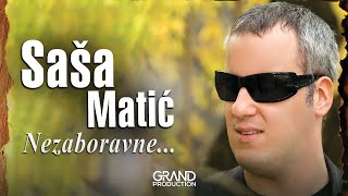 Sasa Matic - Vec Godina Dana Evo - (Audio 2010)