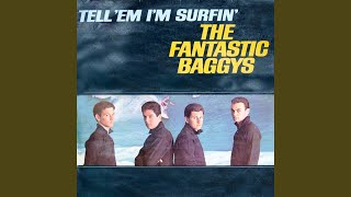 Video thumbnail of "The Fantastic Baggys - Surfin' Craze"