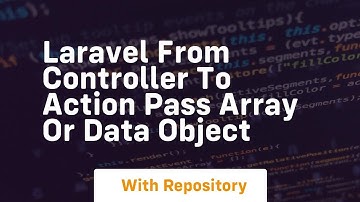 laravel from controller to action pass array or data object