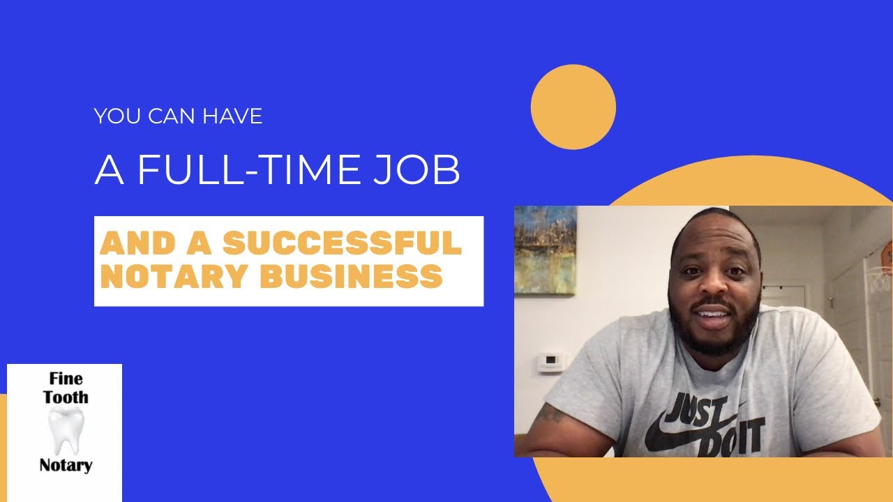 How To Manage Your Notary Side Hustle While Working Full Time Job - YouTube