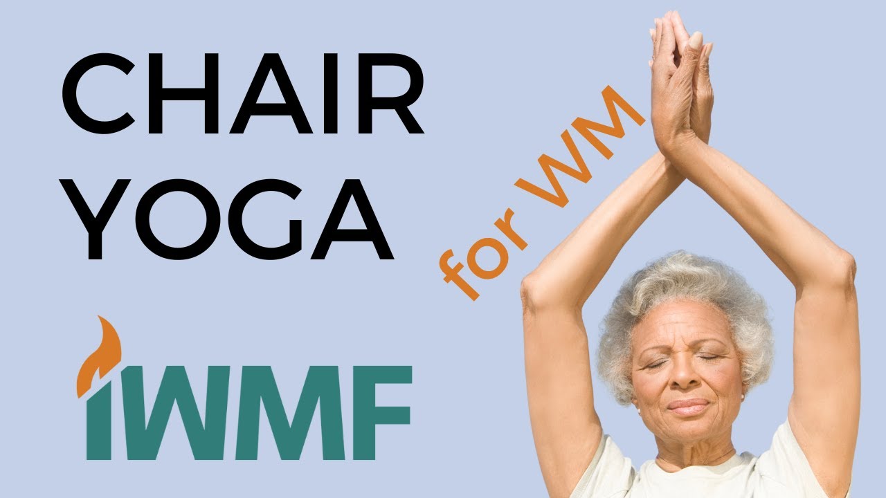 Chair Yoga for WM - 8.28.23