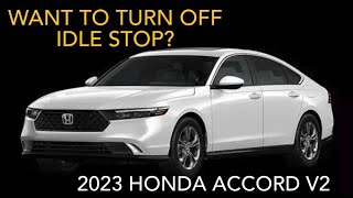 Idlestopper v2 20232024 Honda Accord 1.5T Turn OFF auto idle stop permanently