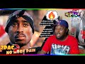 2PAC- [NO MORE PAIN] Reaction 🔥🔥