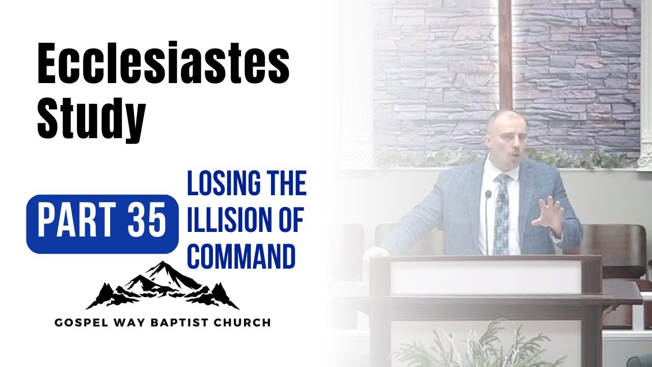 Life Much More (Ecclesiastes Study) #35 - Wednesday Night Prayer Service 1/28/2026