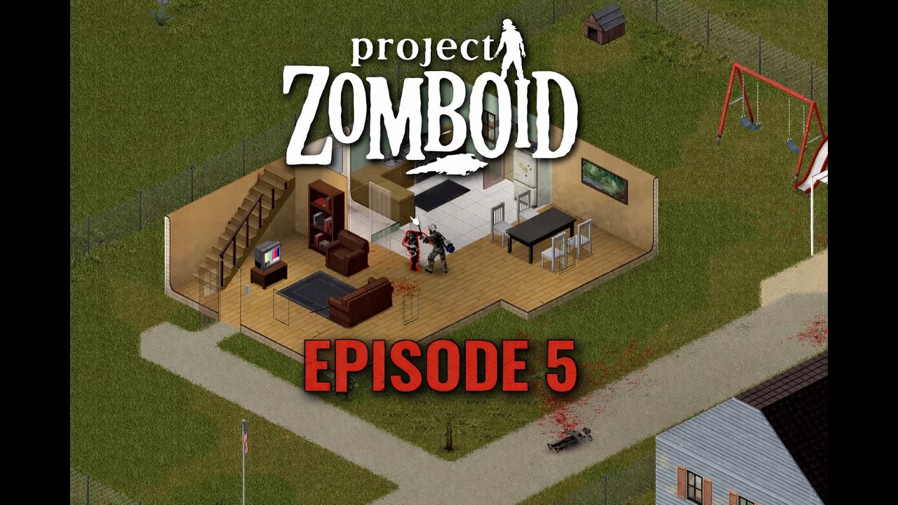 Project Zomboid Lets Play | Episode 5 | Larry's Corrupted - YouTube