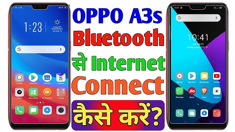 Oppo A3s||Bluetooth se internet kaise connect kare?||Oppo A3s Android phone to Any other device.