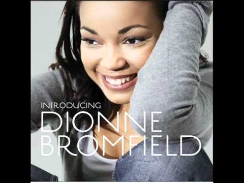 Dionne Bromfield — Dionne Bromfield - He's so Fine