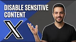 How To Disable Sensitive Content Setting On X.Com/Twitter (Easy Guide)