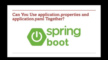 73. Can You Use application properties and application yaml Together