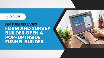 Form and Survey Builder open a pop-up inside funnel builder