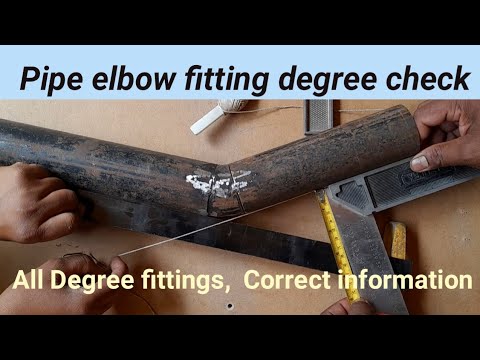 Pipe elbow fitting degree check | Elbow fitting degree check