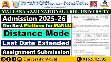 Manuu Distance Assignment Last Date Extended 2025 | UG, PG, Diploma/Certificate | @UniversityWorld