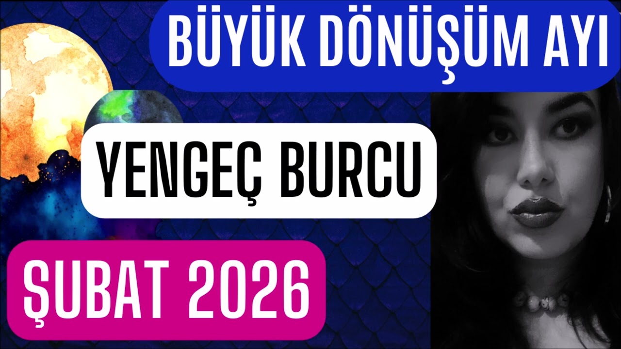 ARTIK İŞLER CİDDİ! - YENGEÇ BURCU ŞUBAT 2026 BURÇ YORUMLARI - YILIN İLK TUTULMASI #astroloji