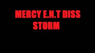 STORM--MERCY ( MERCY N TMT DISS ) ( FREESTYLE )