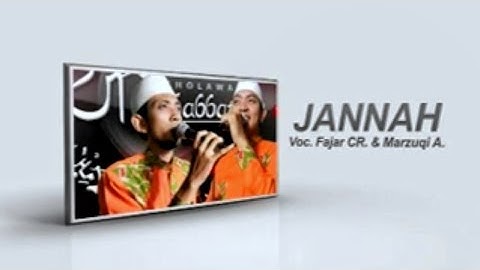 Mahabbatain Group - Jannah | Ahmad Marzuqi & Fajar Cahya Ramadhan | Live Show 2015