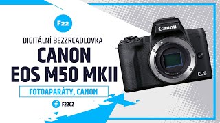 Canon M50 mark II: jaká je novinka?