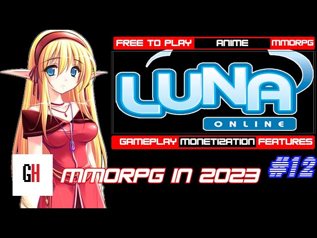 Play Luna Online: Reborn Games