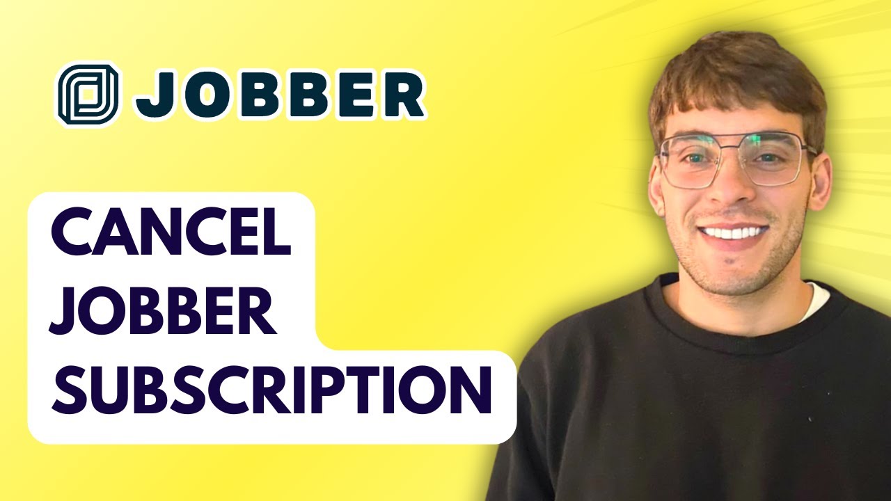 How to Cancel Jobber Subscription [2026 Full Guide] - YouTube